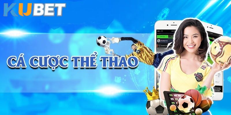 Đánh giá sảnh KU thể thao nhiều tính năng hấp dẫn phục vụ người chơi